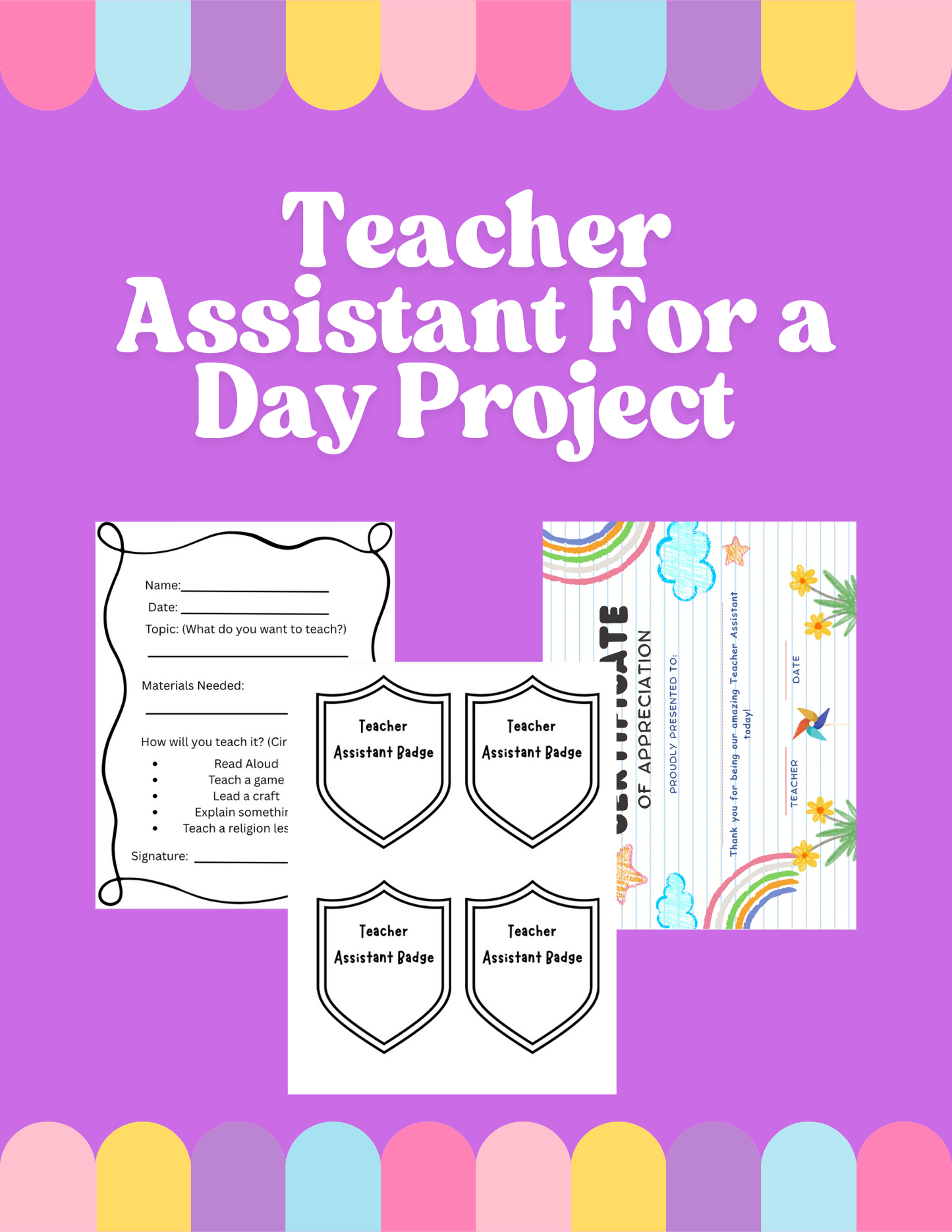 Teacher Assistant for a Day Project