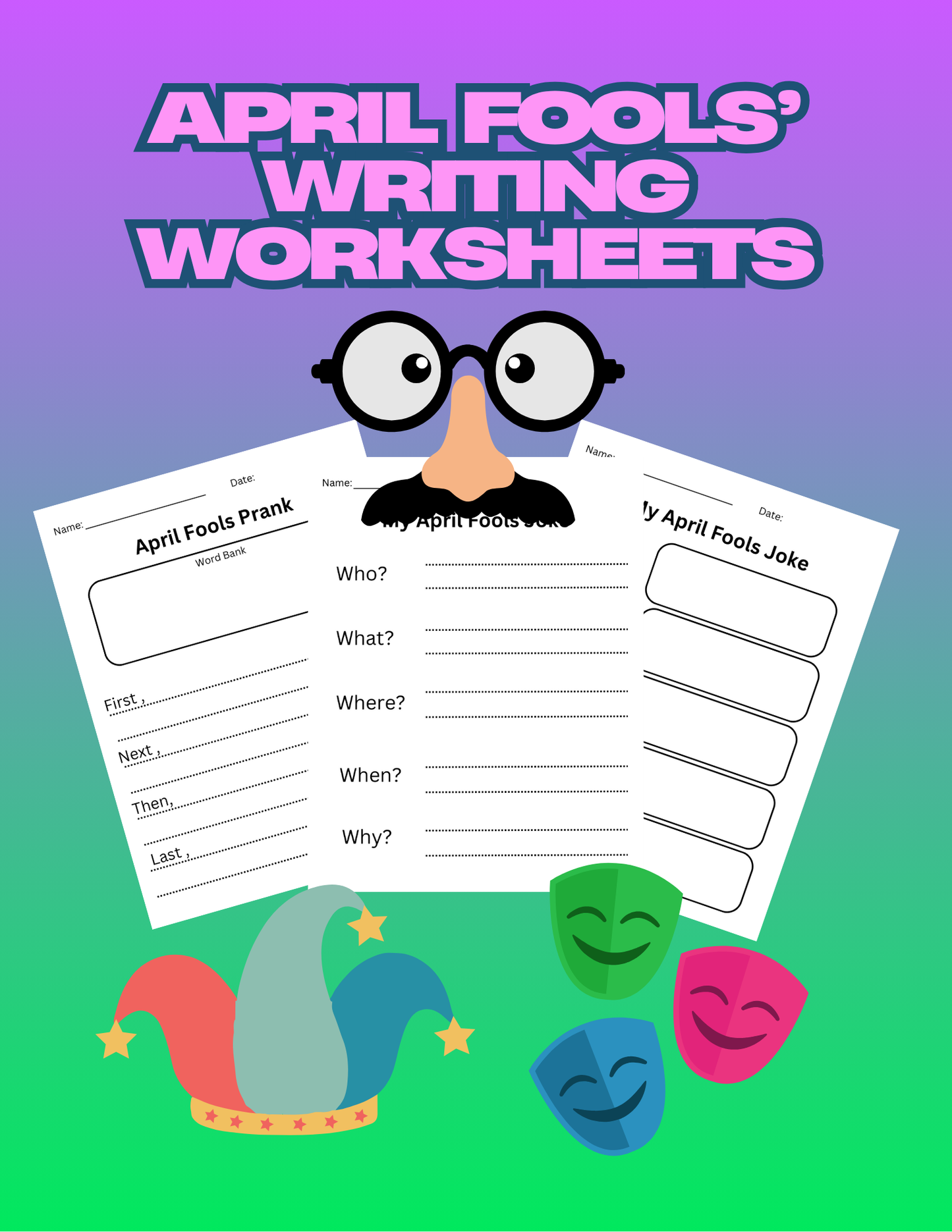 April Fools’ Writing Fun- Creative Storytelling Worksheets for Kids